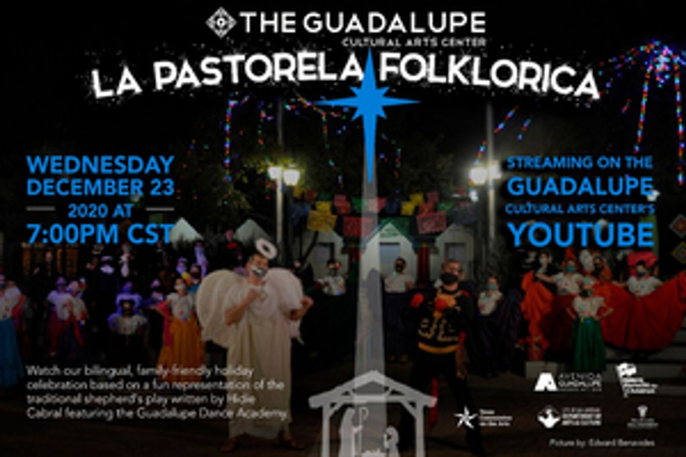 The Guadalupe Cultural Arts Center Presents LA PASTORELA FOLKLORICA  Image