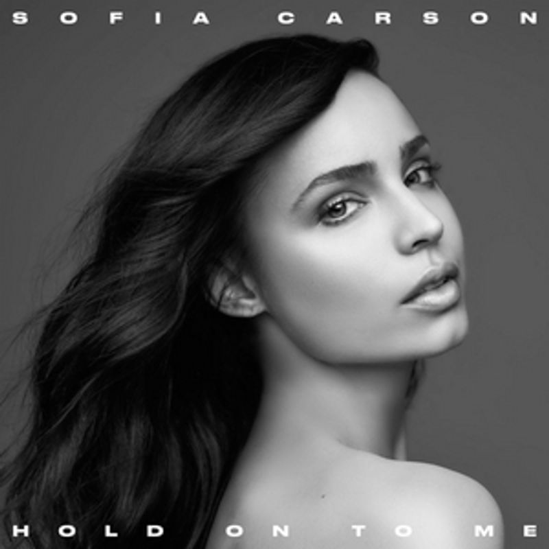 Sofia Carson Unveils 'Hold On To Me' Image