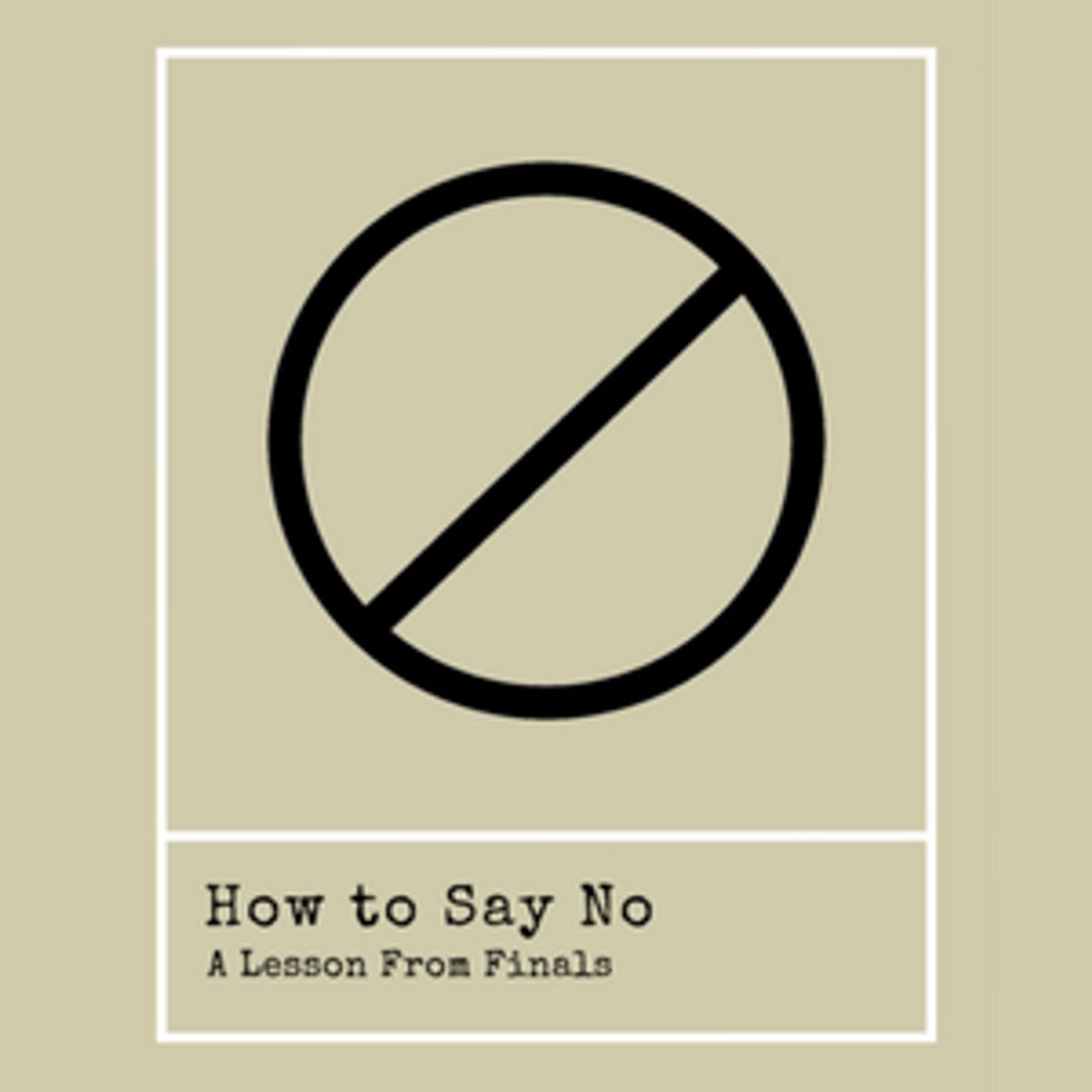 BWW Blog: How to Say No  Image