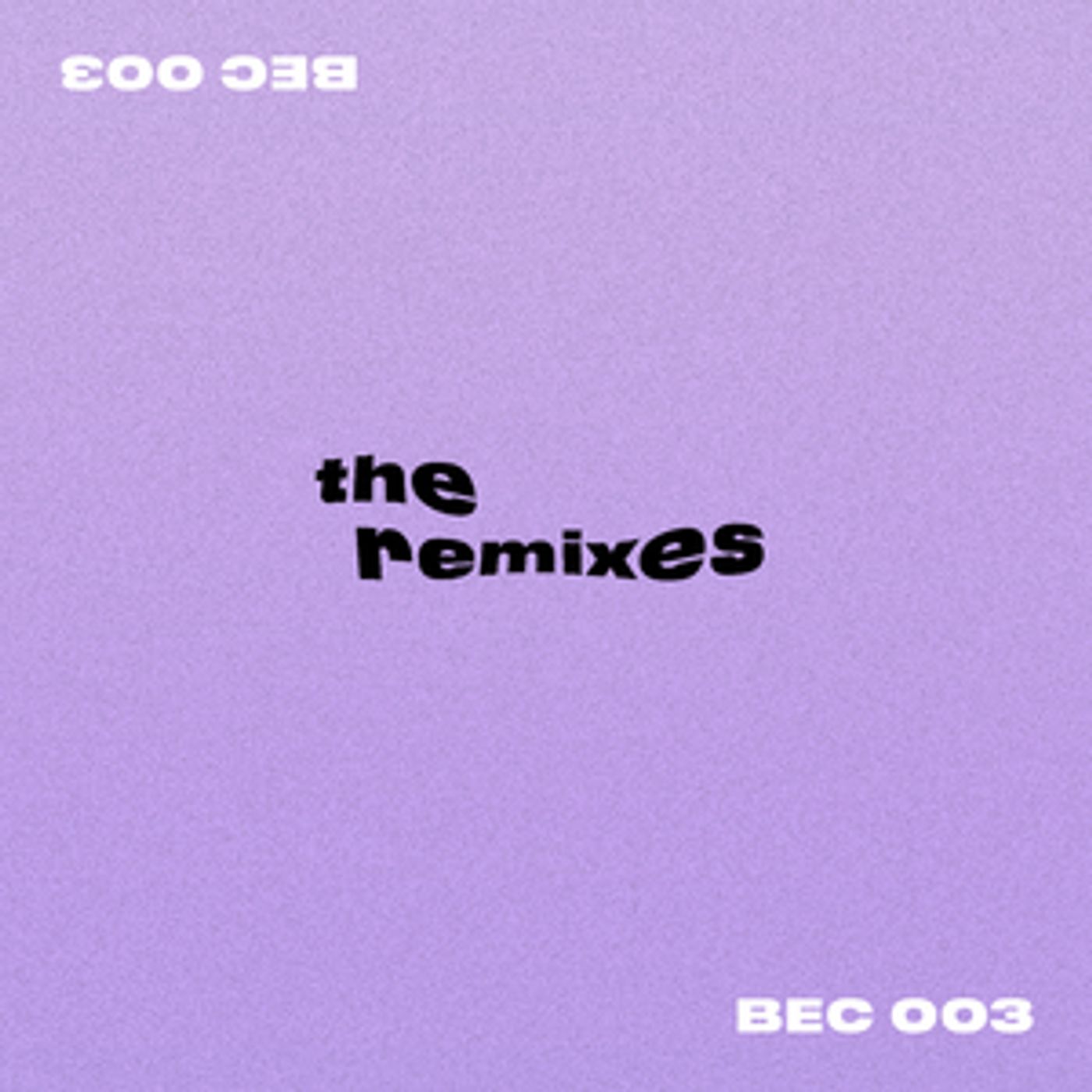 BEC Unveils Debut Remix Compilation On Eponymous Label  Image
