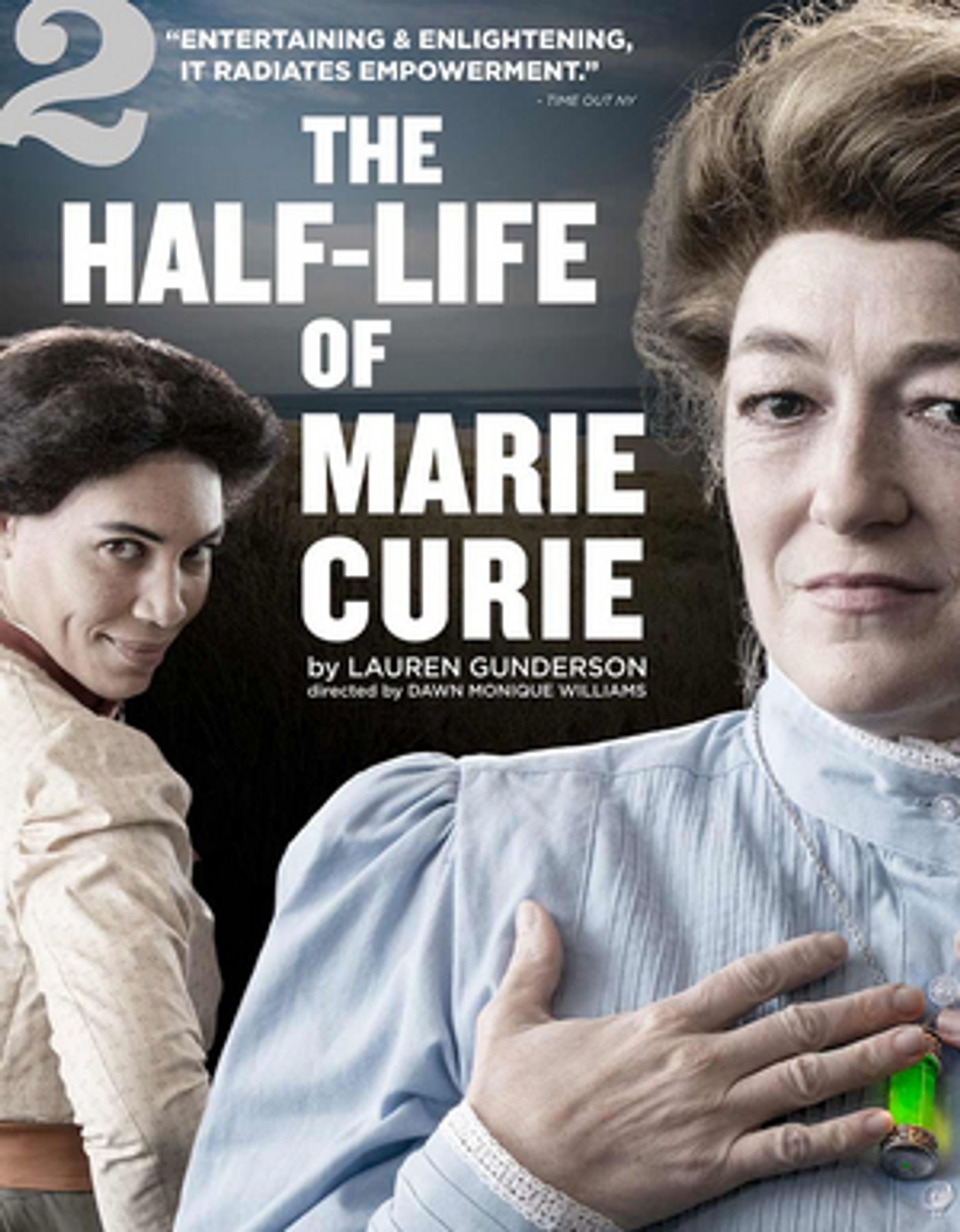 TheatreSquared's THE HALF-LIFE OF MARIE CURIE Extends  Image