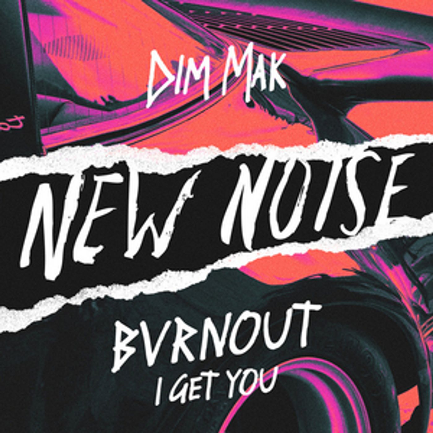 BVRNOUT Brings the Heat on New Noise Debut 'I Get You' BVRNOUT Brings the Heat on New Noise Debut 'I Get You' Image