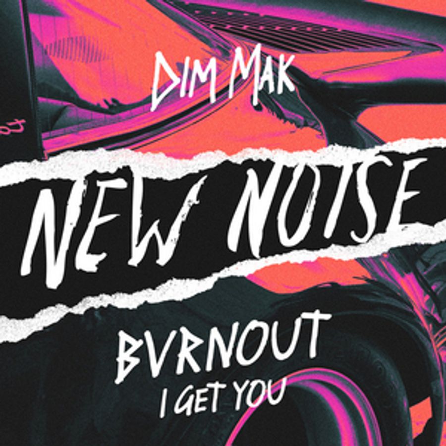 BVRNOUT Brings the Heat on New Noise Debut 'I Get You'  Image