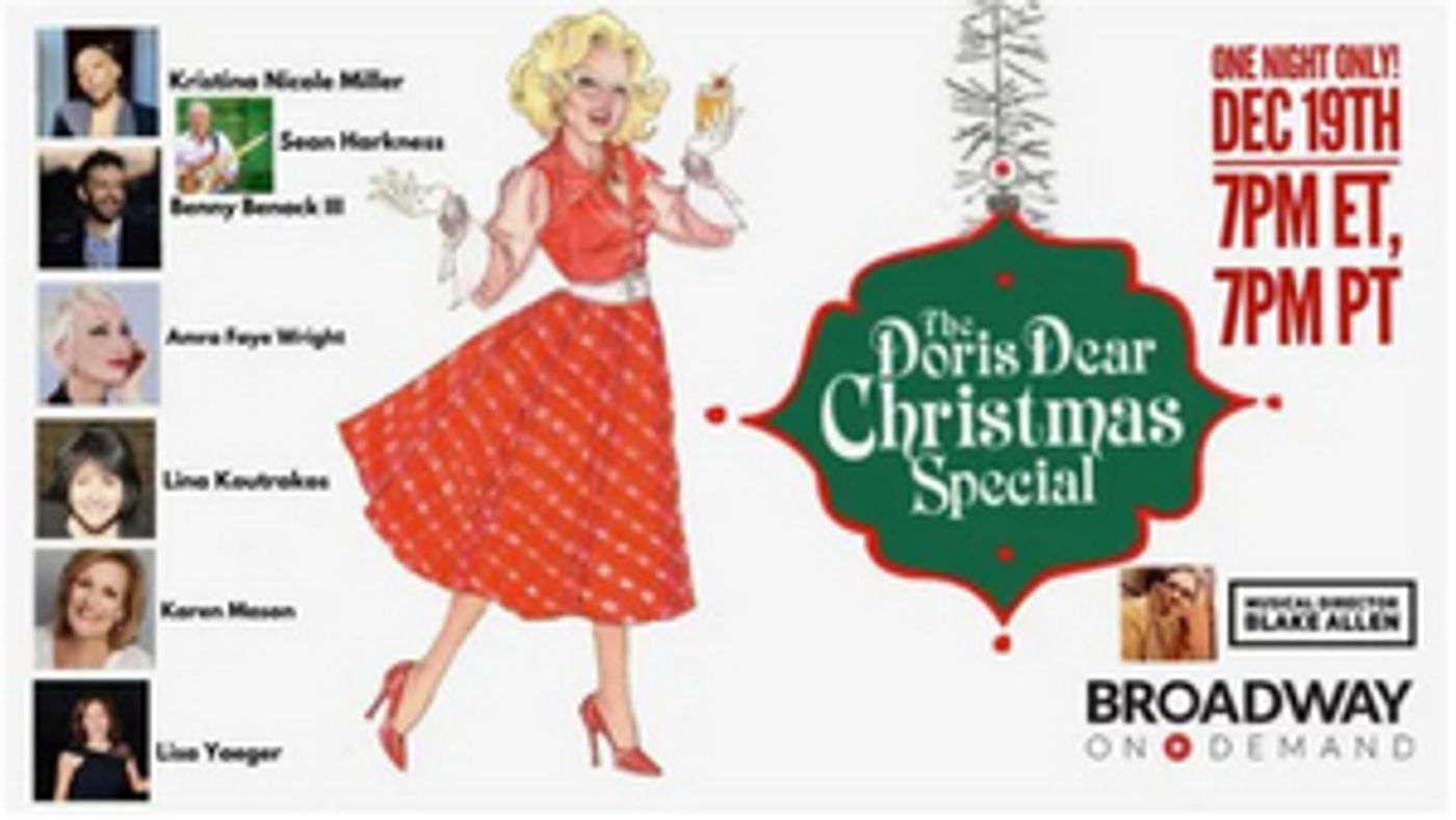 Review: THE DORIS DEAR CHRISTMAS SPECIAL Live (Online) From The TRIAD Brims With Holiday Cheer  Image