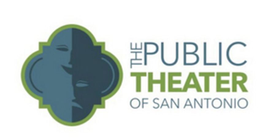 The Public Theater of San Antonio Announces Scholarships For Theater Majors  Image