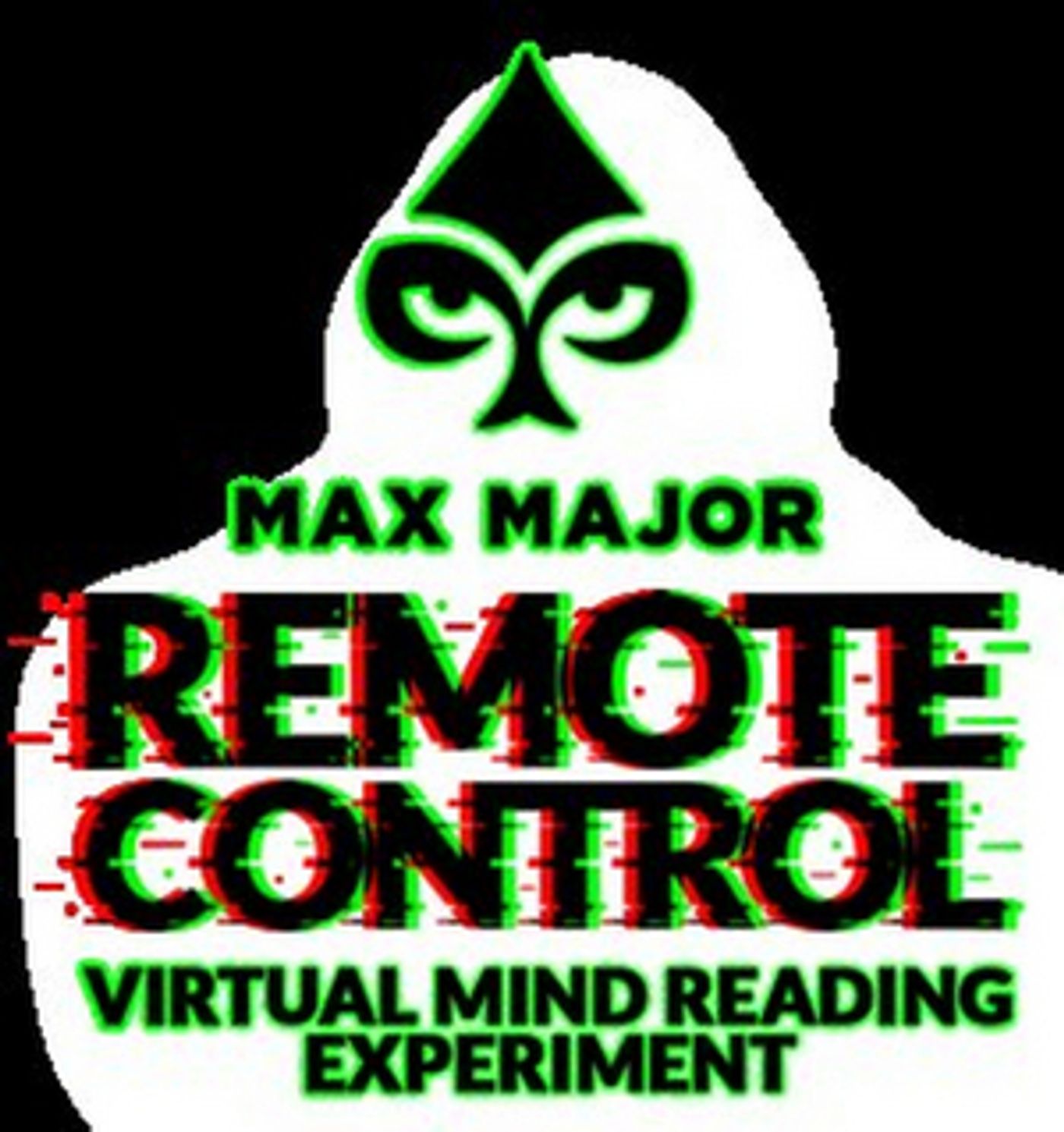 Max Major Presents REMOTE CONTROL: A VIRTUAL MIND-READING EXPERIENCE  Image