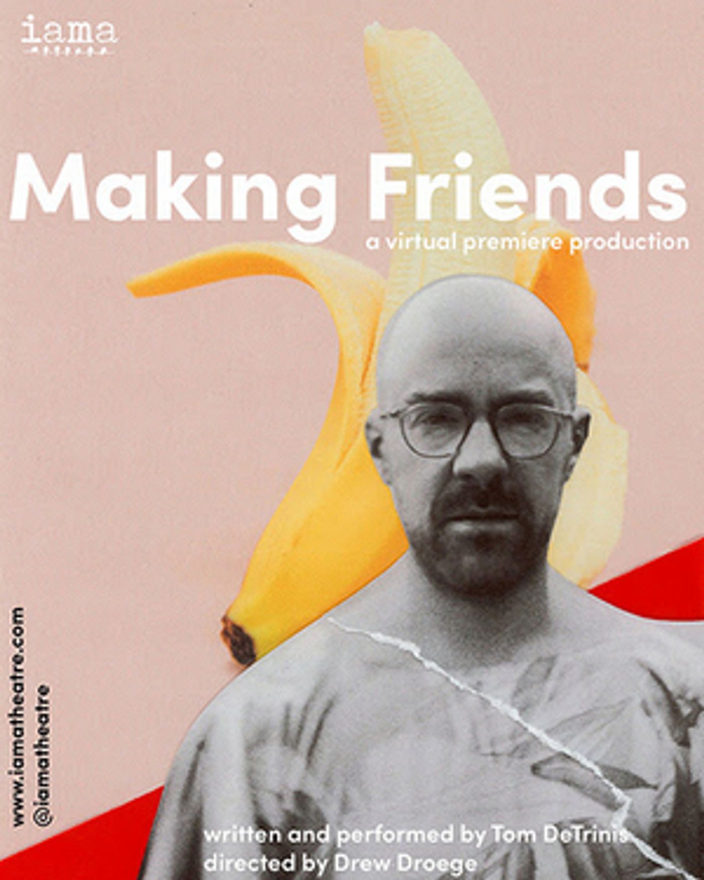 IAMA Theatre Company's Virtual Premiere of MAKING FRIENDS Has Been Extended IAMA Theatre Company's Virtual Premiere of MAKING FRIENDS Has Been Extended Image