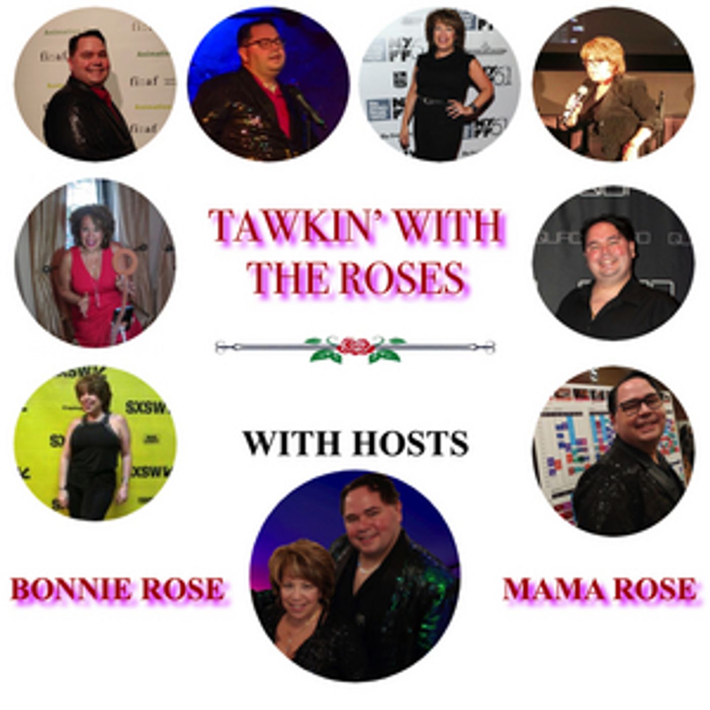 Bonnie Rose and Stephen S. Miller Announce New Talk Show TAWKIN' WITH THE ROSES Bonnie Rose and Stephen S. Miller Announce New Talk Show TAWKIN' WITH THE ROSES Image