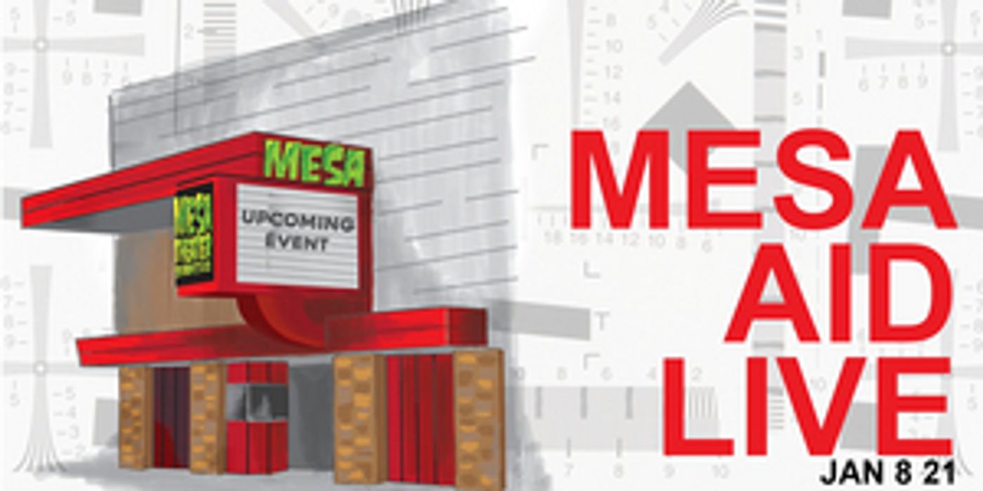 Mesa Theater Will Host Online Fundraising Concert MESA AID LIVE  Image