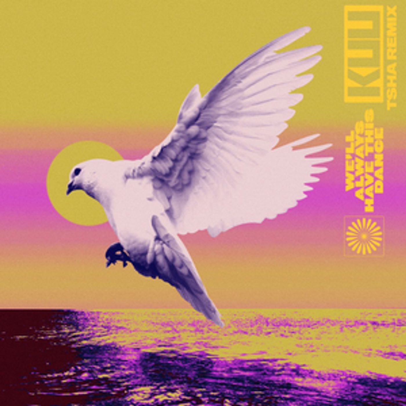 TSHA Remixes KUU Hit 'We'll Always Have This Dance'  Image