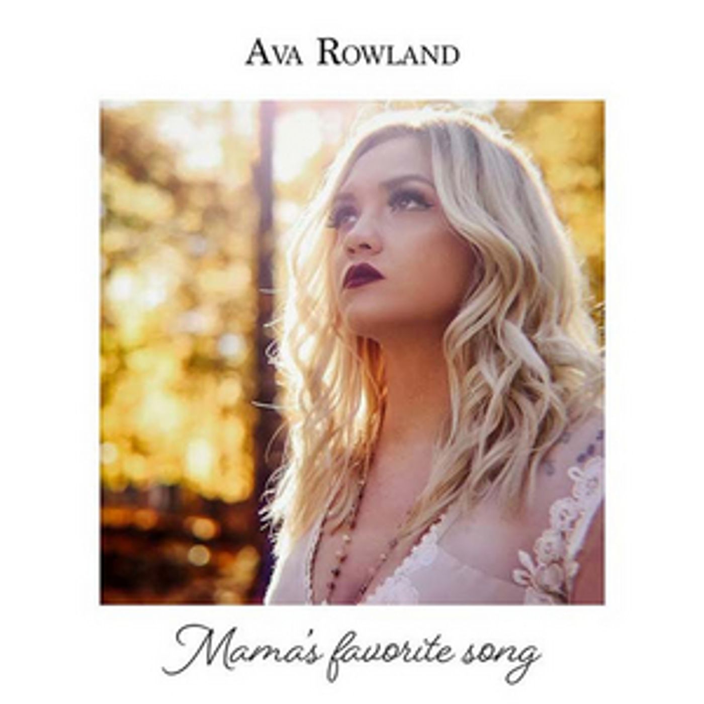 Ava Rowland's Latest Music Video 'Mama's Favorite Song' Premiered Today Ava Rowland's Latest Music Video 'Mama's Favorite Song' Premiered Today Image