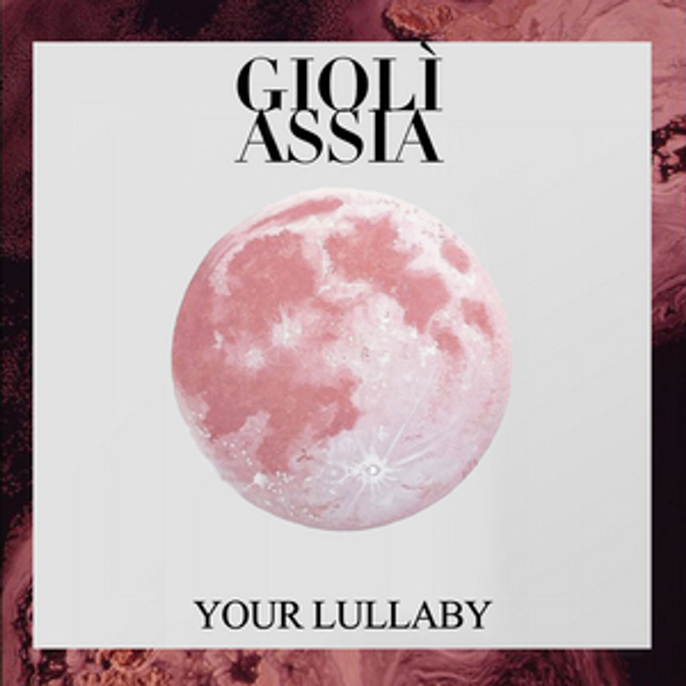 Giolì & Assia Release 'Your Lullaby'  Image