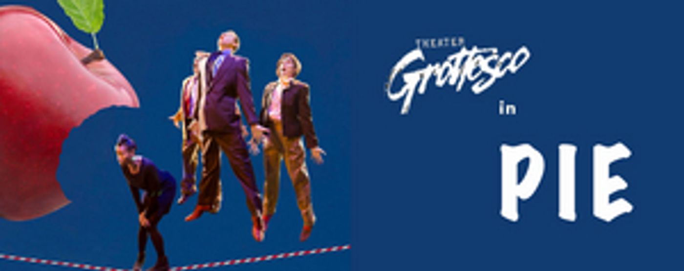 Touchstone Theatre Digitally Presents Santa Fe-Based Theater Grottesco's PIE Touchstone Theatre Digitally Presents Santa Fe-Based Theater Grottesco's PIE Image