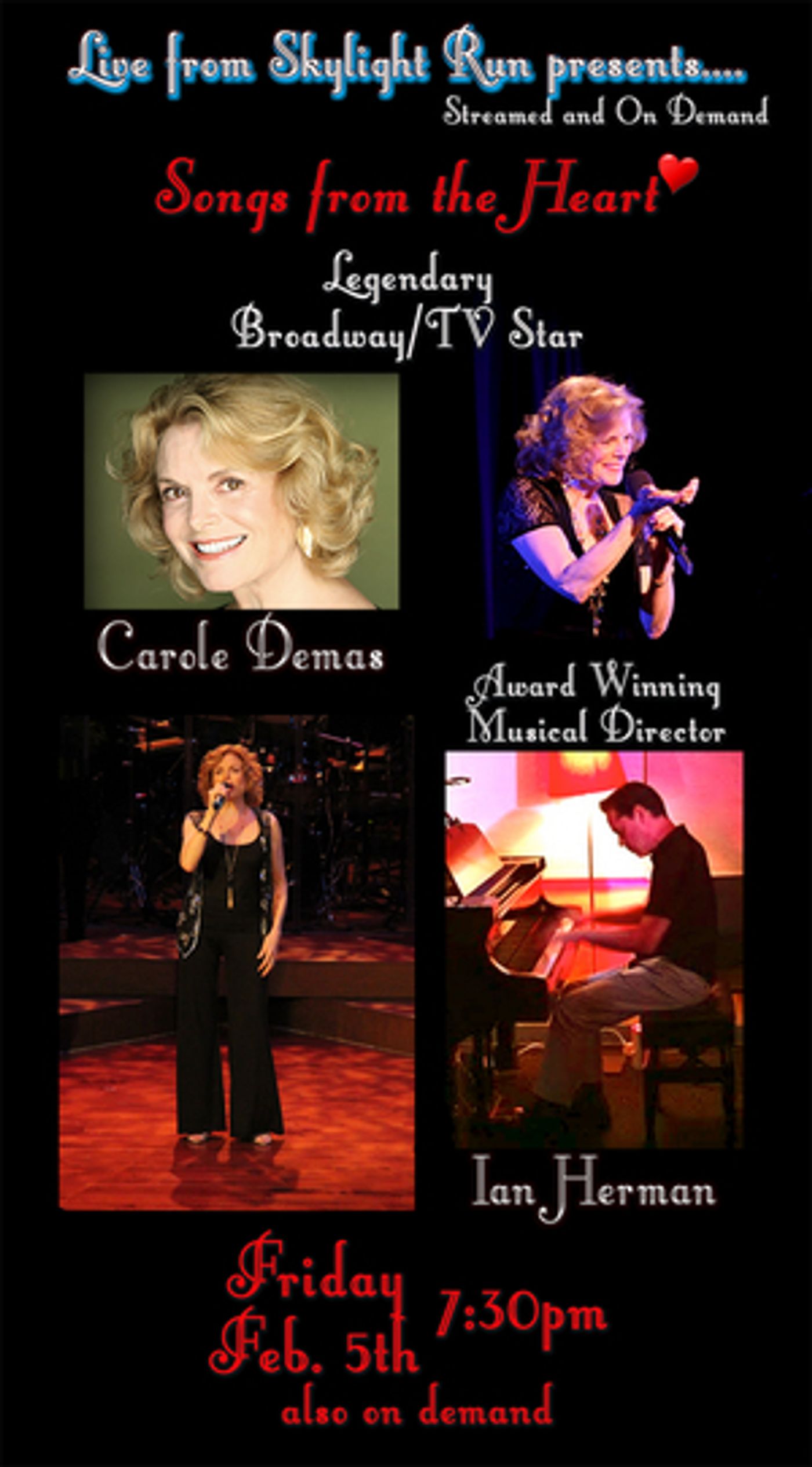 News: LIVE FROM SKYLIGHT RUN Presents Carole Demas and Ian Herman in SONGS FROM THE HEART News: LIVE FROM SKYLIGHT RUN Presents Carole Demas and Ian Herman in SONGS FROM THE HEART Image