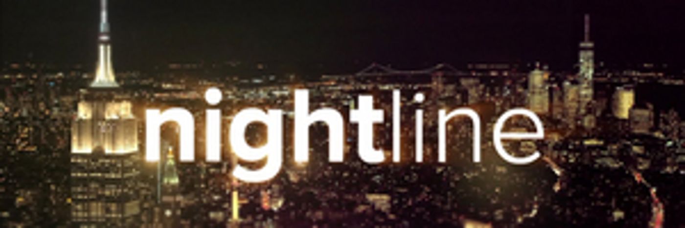 RATINGS: NIGHTLINE Ranks No. 1 in All Key Measures for Third Consecutive Week  Image