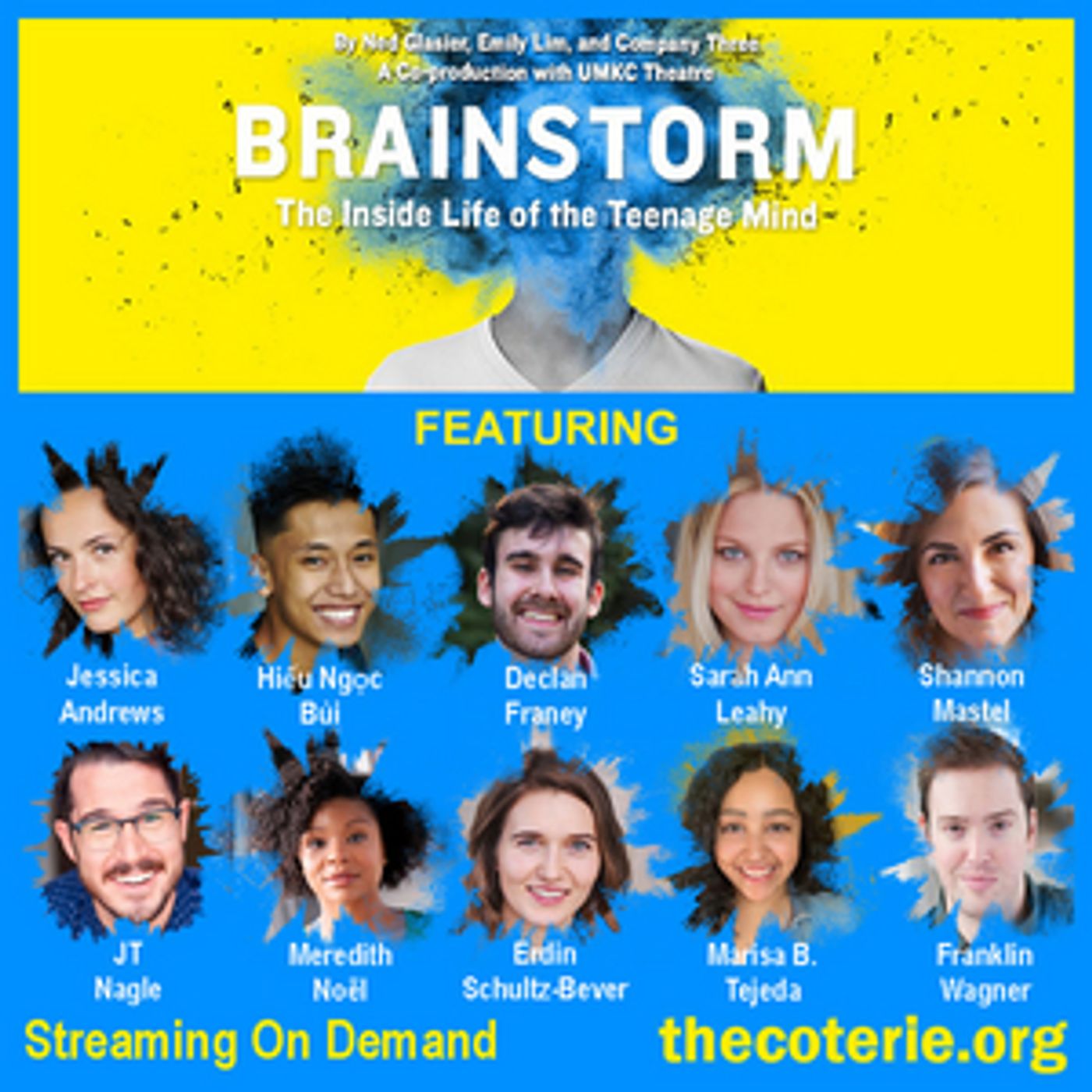 The Coterie and UMKC Theatre Present BRAINSTORM: THE INSIDE LIFE OF THE TEENAGE MIND  Image