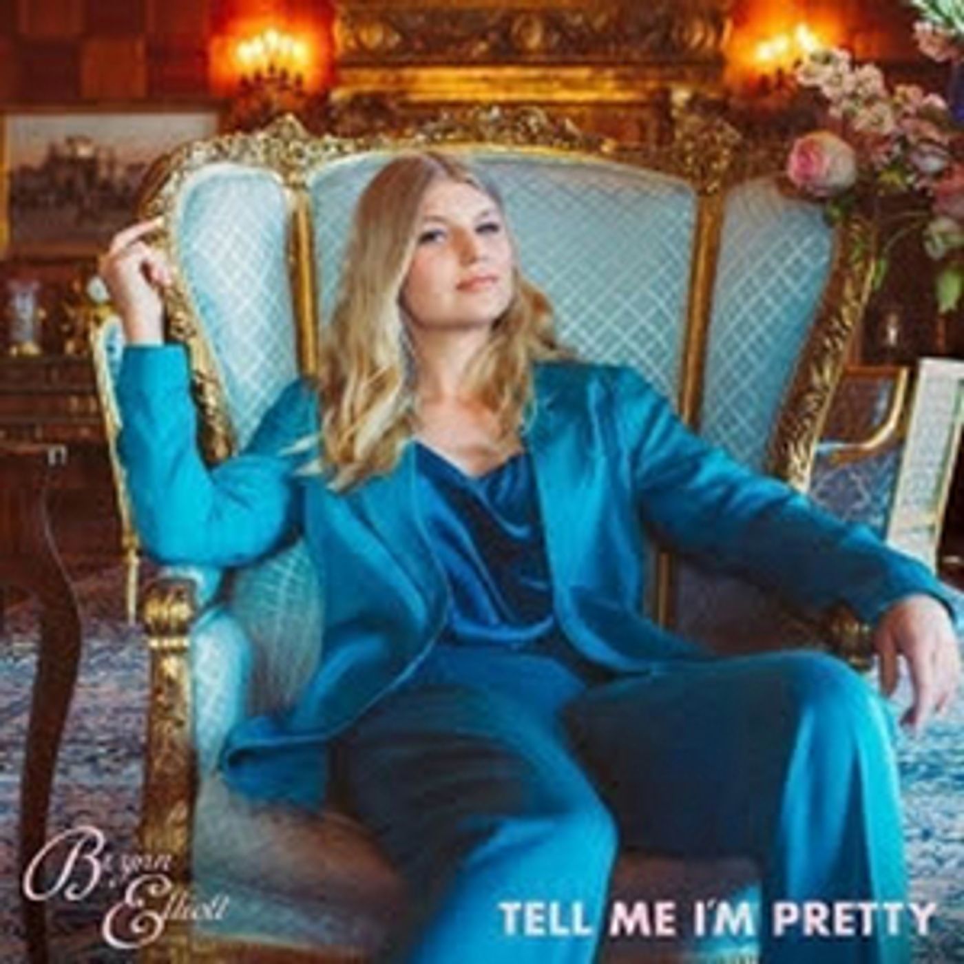 Brynn Elliott Returns With 'Tell Me I'm Pretty' Brynn Elliott Returns With 'Tell Me I'm Pretty' Image
