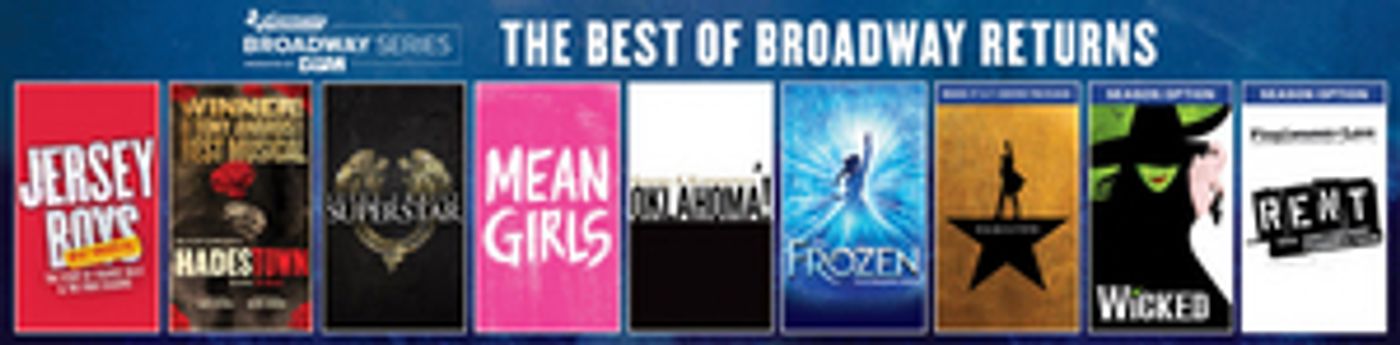 Dallas Summer Musicals Announces Revised 2021-2022 Broadway Season  Image