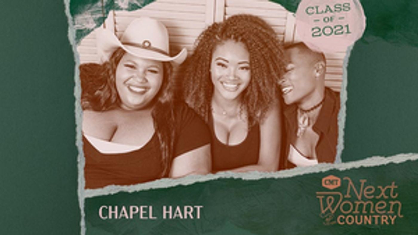 Country Trio Chapel Hart Inducted Into CMT's Next Women of Country Class of 2021 Country Trio Chapel Hart Inducted Into CMT's Next Women of Country Class of 2021 Image