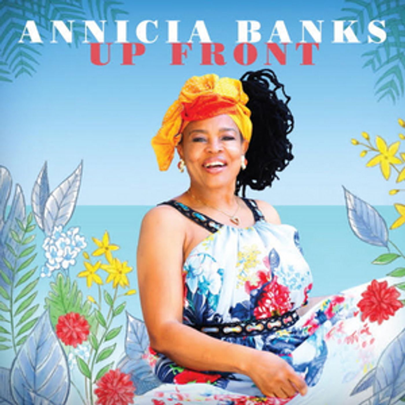 ANNICIA BANKS Seizes the Spotlight with the Release of Her Debut 'UP FRONT' EP  Image