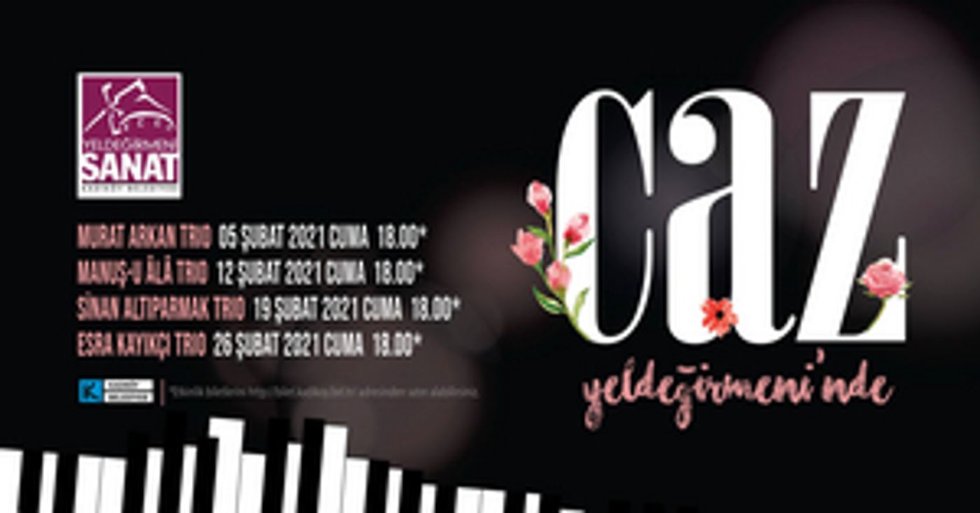 Kadıköy Belediyesi Presents Yeldeğirmeni Sanat'ta Caz -Şubat  Image