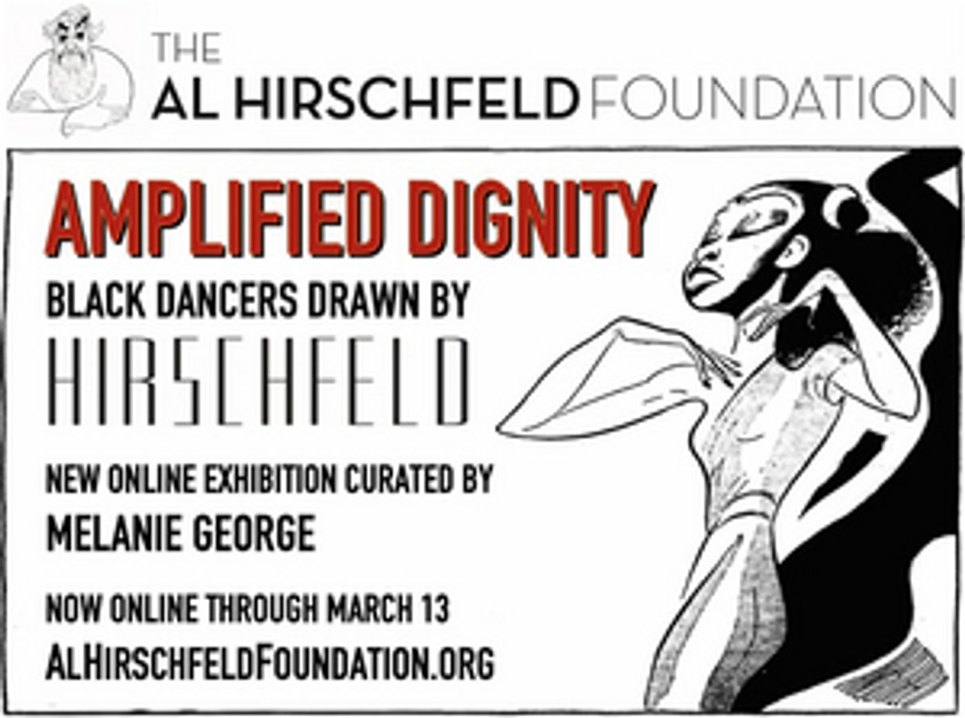 Al Hirschfeld Foundation Presents AMPLIFIED DIGNITY Online Exhibition Celebrating Black History Month Al Hirschfeld Foundation Presents AMPLIFIED DIGNITY Online Exhibition Celebrating Black History Month Image