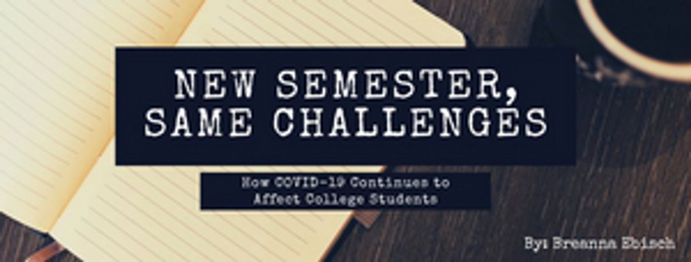 BWW Blog: New Semester, Same Challenges BWW Blog: New Semester, Same Challenges Image