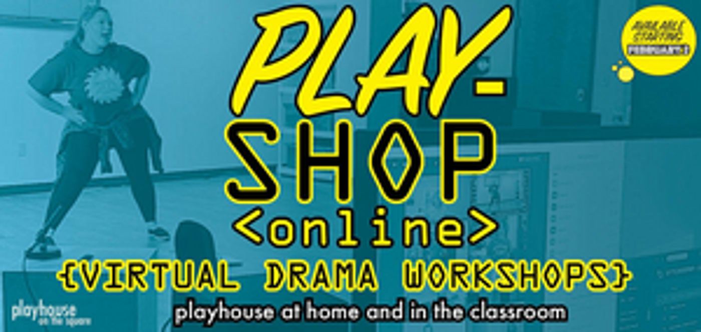 Playhouse on the Square Offers Virtual Theatre Workshops  Image