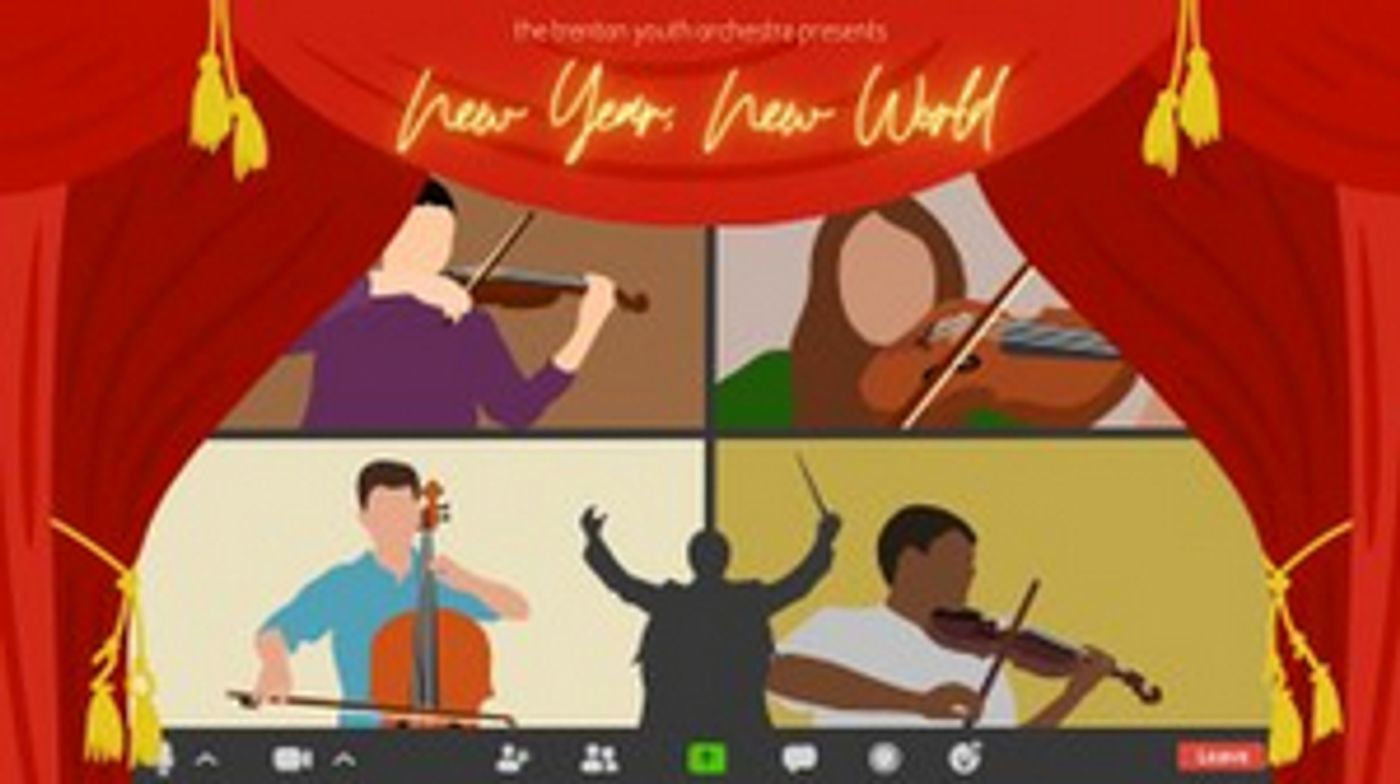 Trenton Youth Orchestra Presents NEW YEAR, NEW WORLD Trenton Youth Orchestra Presents NEW YEAR, NEW WORLD Image