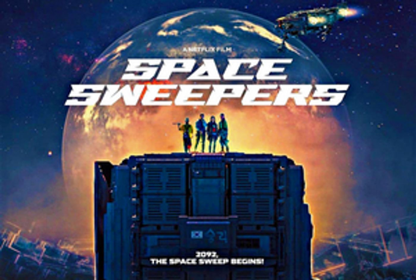 SPACE SWEEPERS, 'Korea's First Space Opera' Comes to Netflix This Month SPACE SWEEPERS, 'Korea's First Space Opera' Comes to Netflix This Month Image