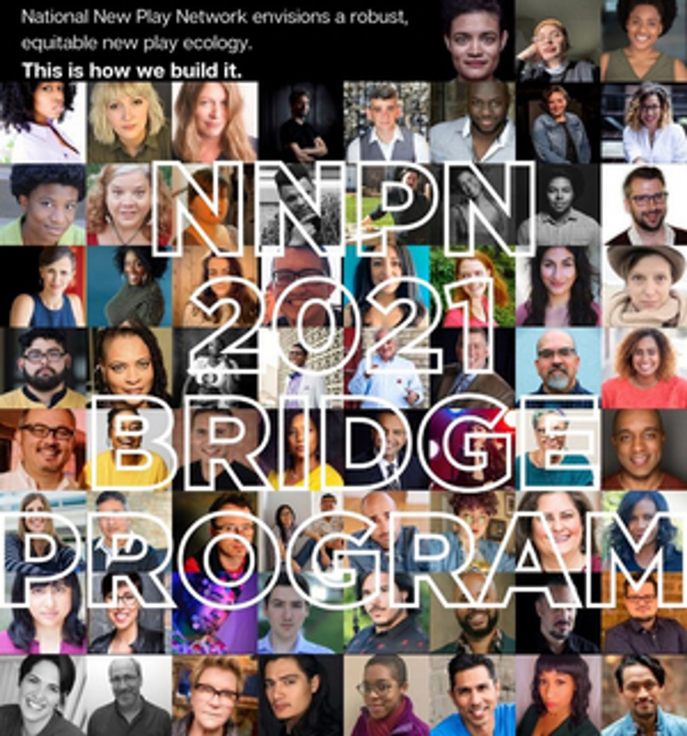 National New Play Network Announces the Bridge Program National New Play Network Announces the Bridge Program Image