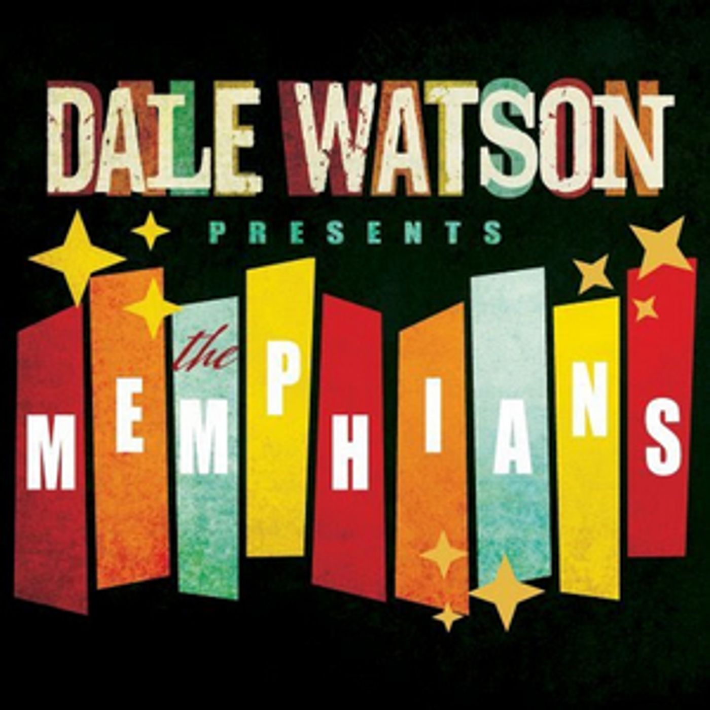 Dale Watson Announces New Album 'The Memphians' Dale Watson Announces New Album 'The Memphians' Image