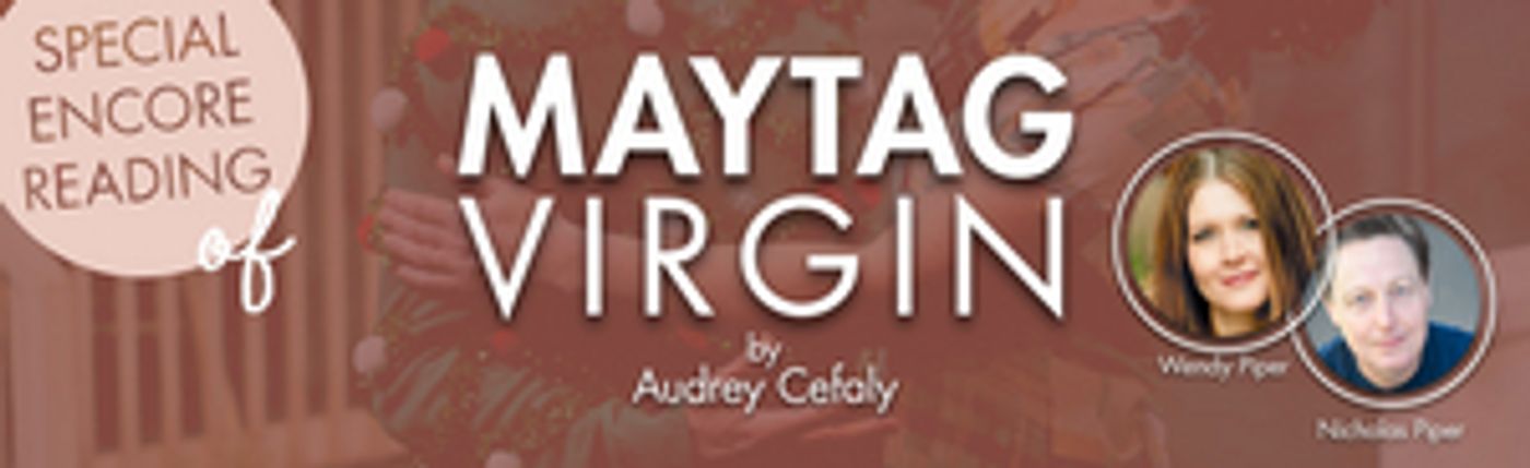 Barter Theatre Presents a Reading of MAYTAG VIRGIN  Image