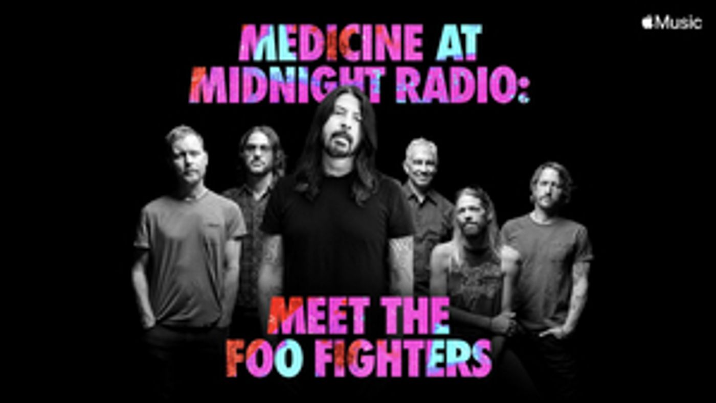 Apple Music and Foo Fighters Launching 'Medicine At Midnight Radio'  Image