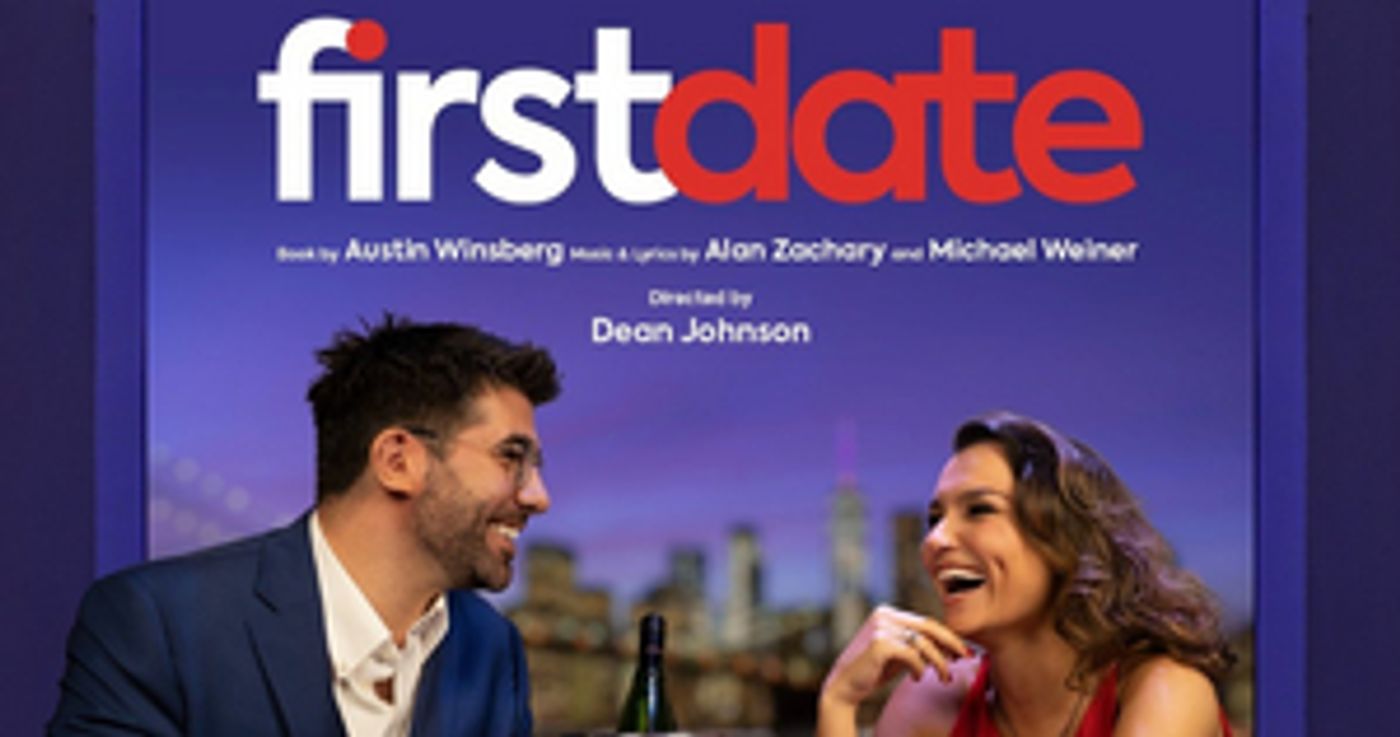 FIRST DATE, Starring Samantha Barks and Simon Lipkin Comes To BroadwayHD  Image