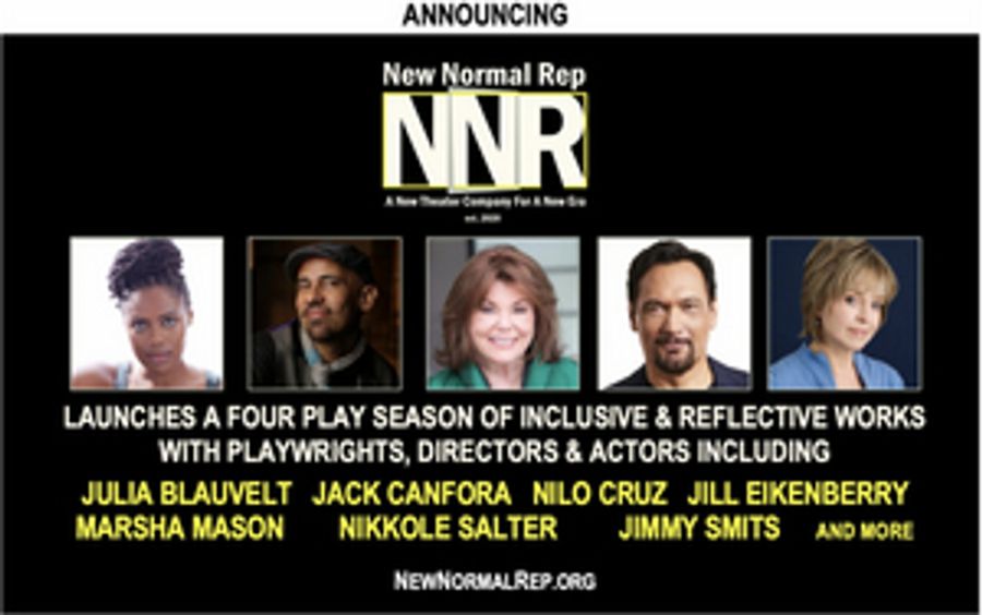 New Streaming Theater Company New Normal Rep Announced, Featuring Inaugural Four Play Season Image