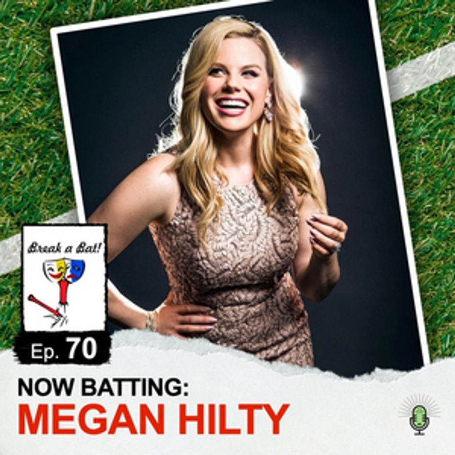 Megan Hilty Joins Latest Episode of BREAK A BAT Podcast Image