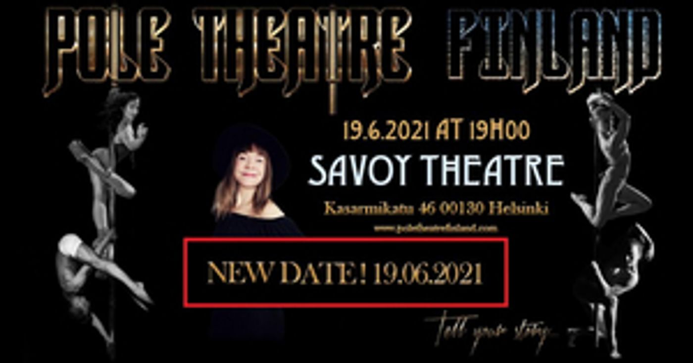 Pole Theatre Finland Comes to the Savoy Theatre Pole Theatre Finland Comes to the Savoy Theatre Image