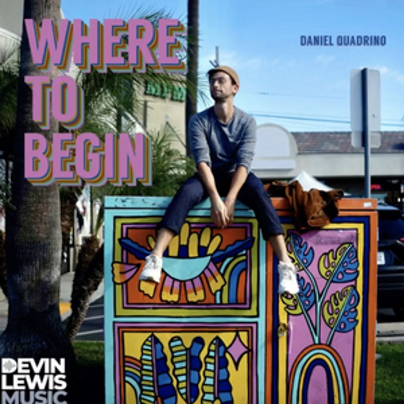 LISTEN: Danny Quadrino Releases 'Where to Begin 2.0'  Image