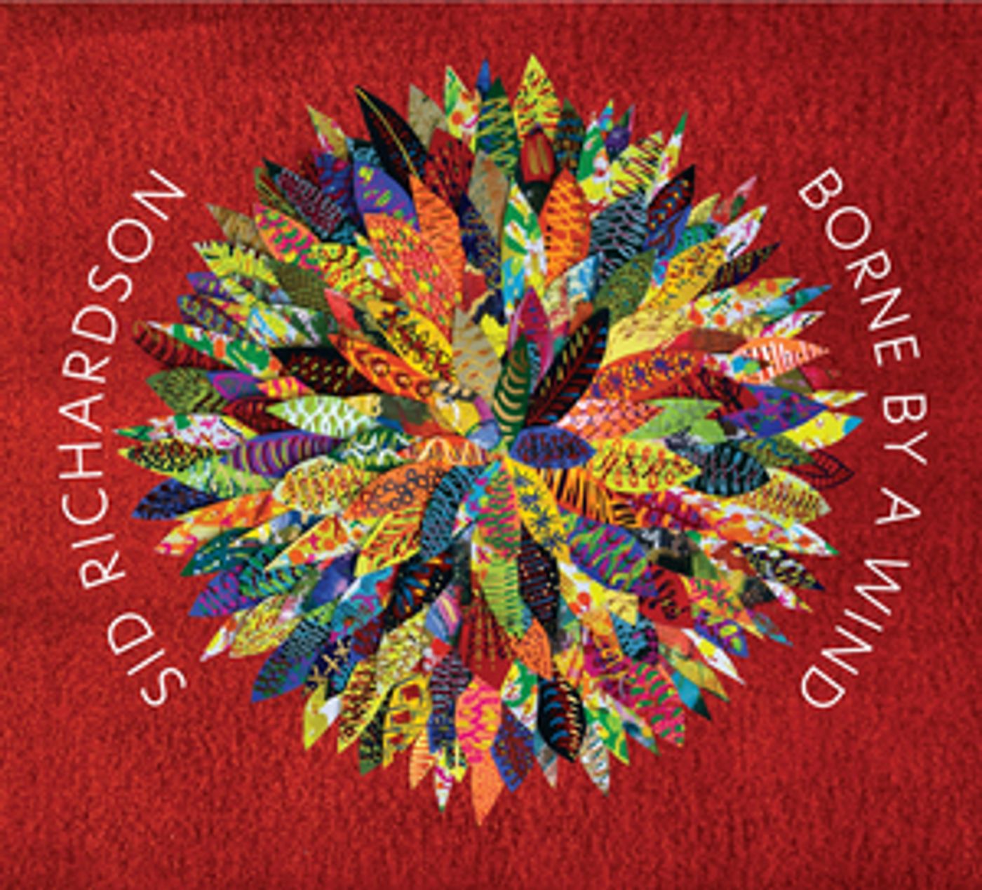 Composer Sid Richardson Releases BORNE BY A WIND  Image