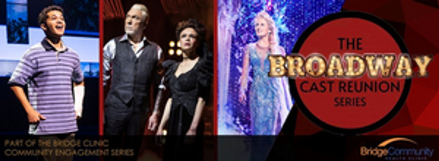 Grand Theater Announces BROADWAY CAST REUNION Series Grand Theater Announces BROADWAY CAST REUNION Series Image