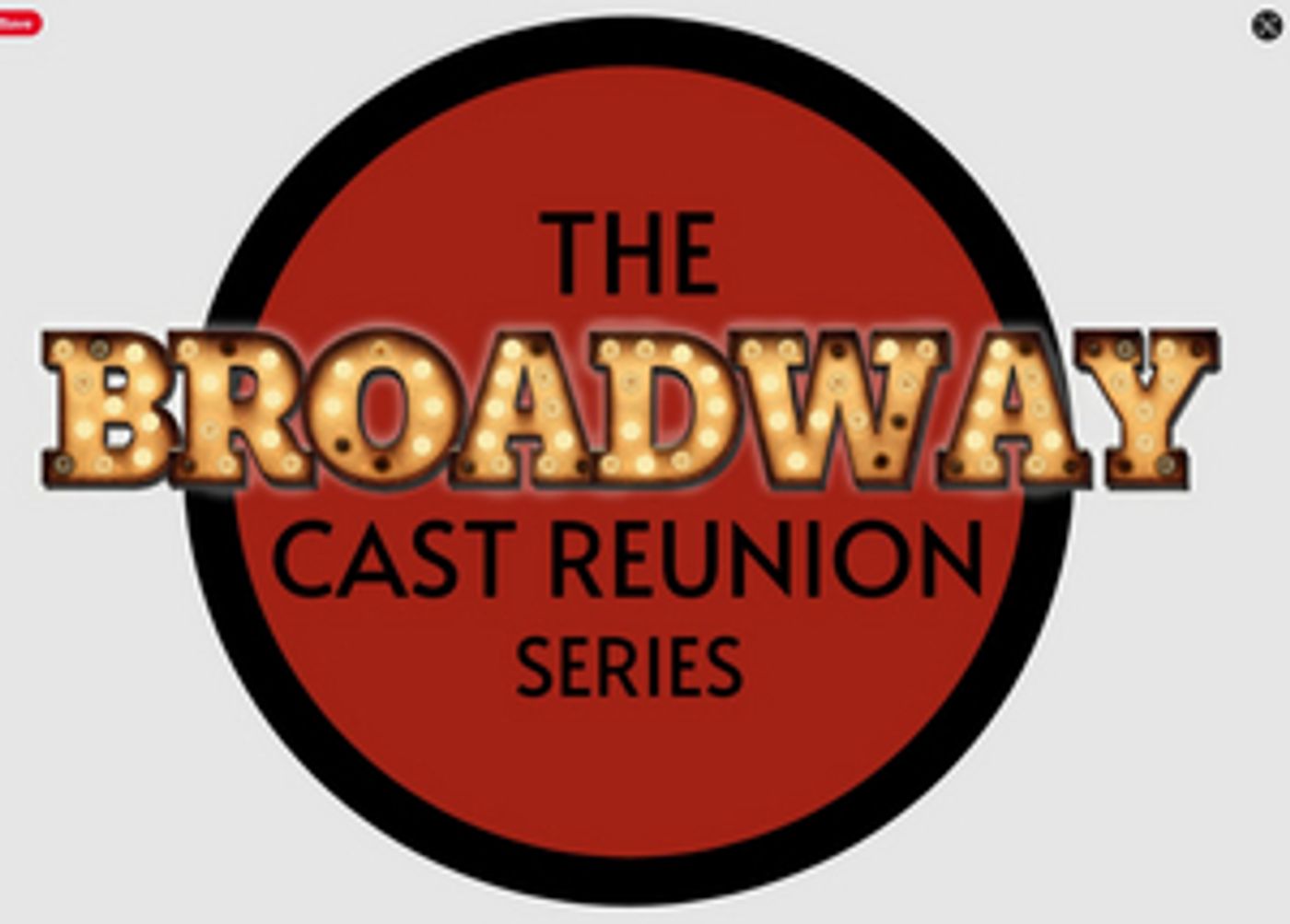 Cast Members From FROZEN, HADESTOWN, DEAR EVAN HANSEN & More to Join THE BROADWAY CAST REUNION SERIES  Image