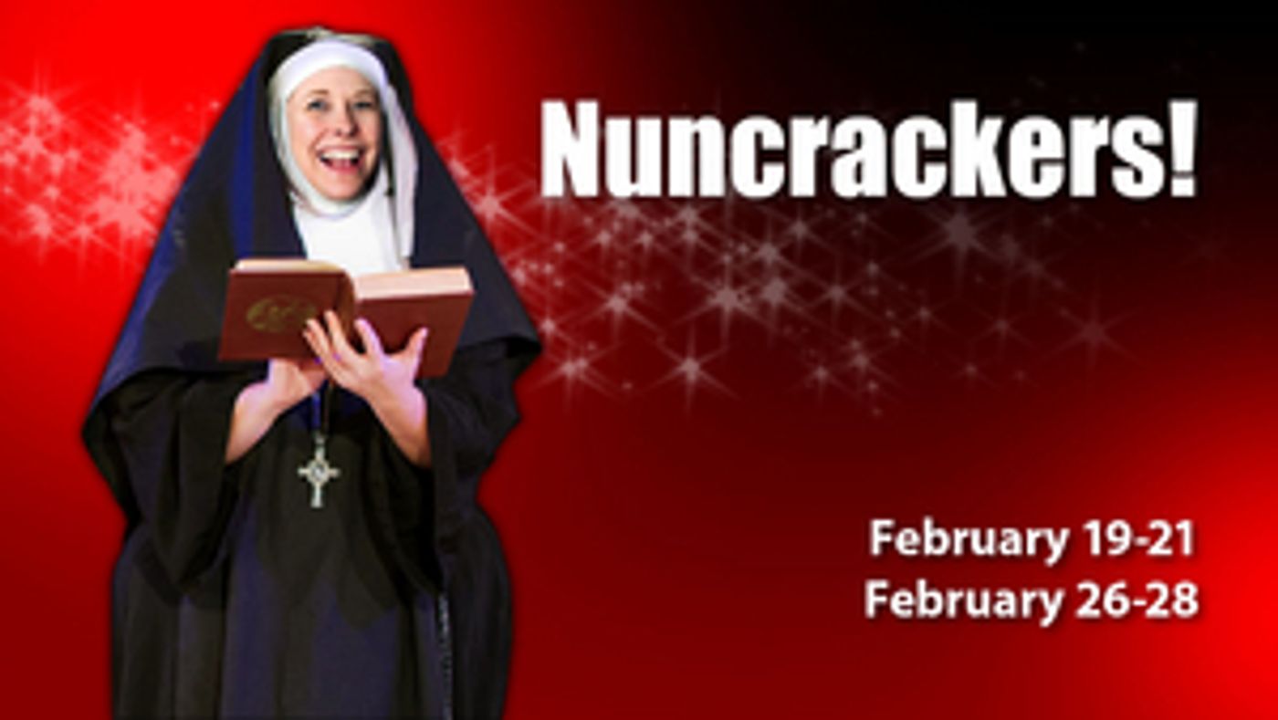 Andria Theatre Presents NUNCRACKERS Andria Theatre Presents NUNCRACKERS Image