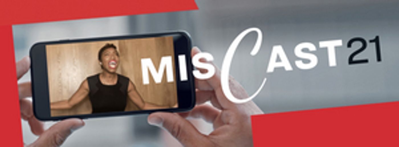 MCC Theater's MISCAST21 Virtual Gala Will Stream for Free in May  Image