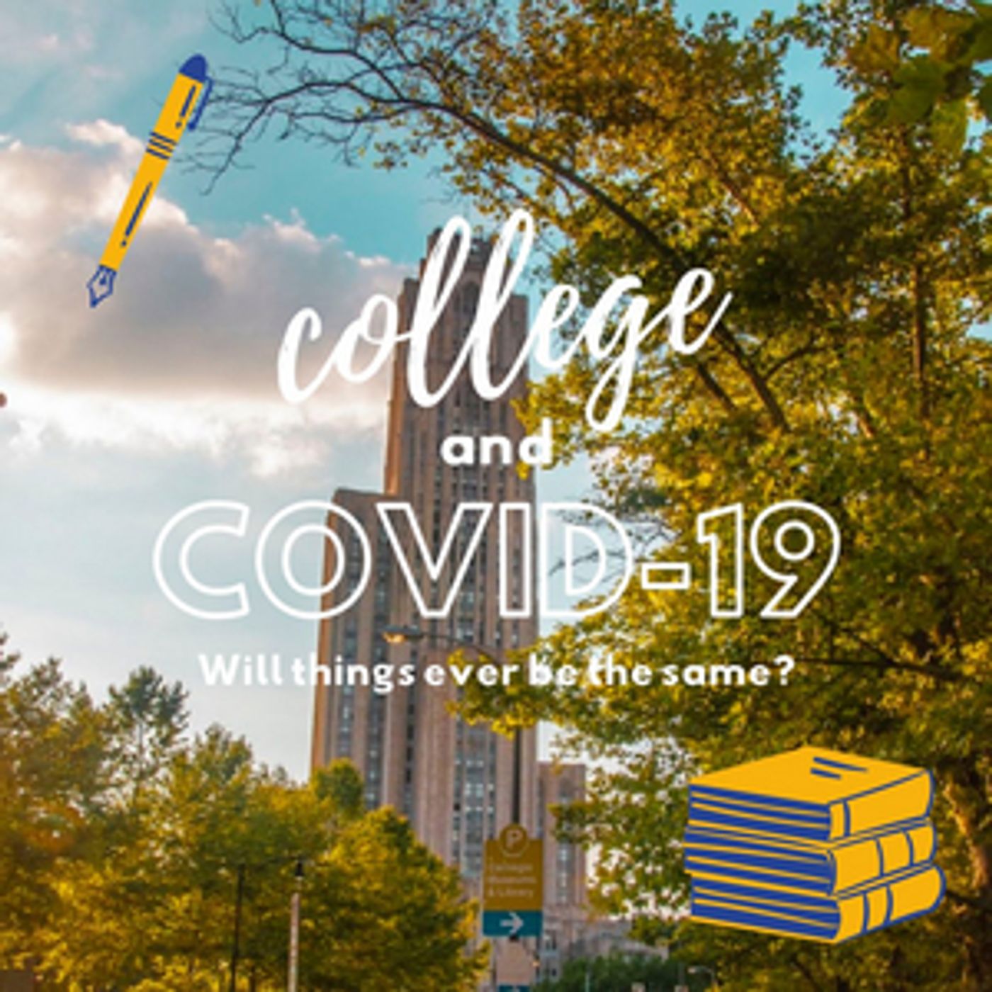 BWW Blog: College and COVID - Will Things Ever Be the Same?  Image