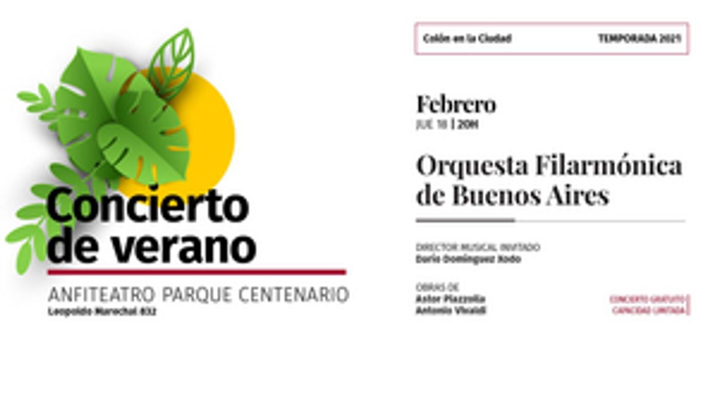 Orquesta Filarmónica de Buenos Aires Presents Concierto de verano Orquesta Filarmónica de Buenos Aires Presents Concierto de verano Image