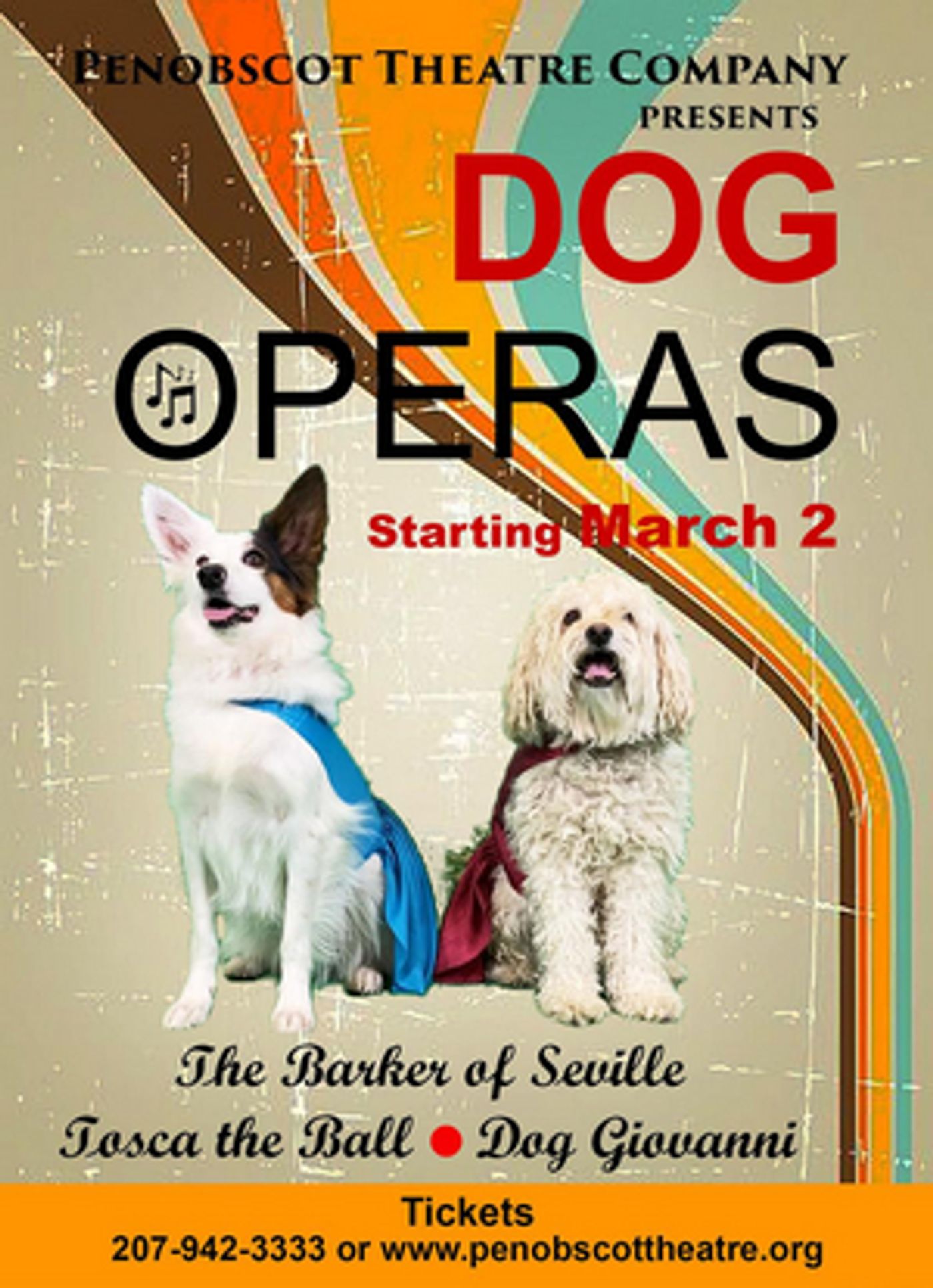 Penobscot Theatre Company Presents THE DOG OPERAS  Image