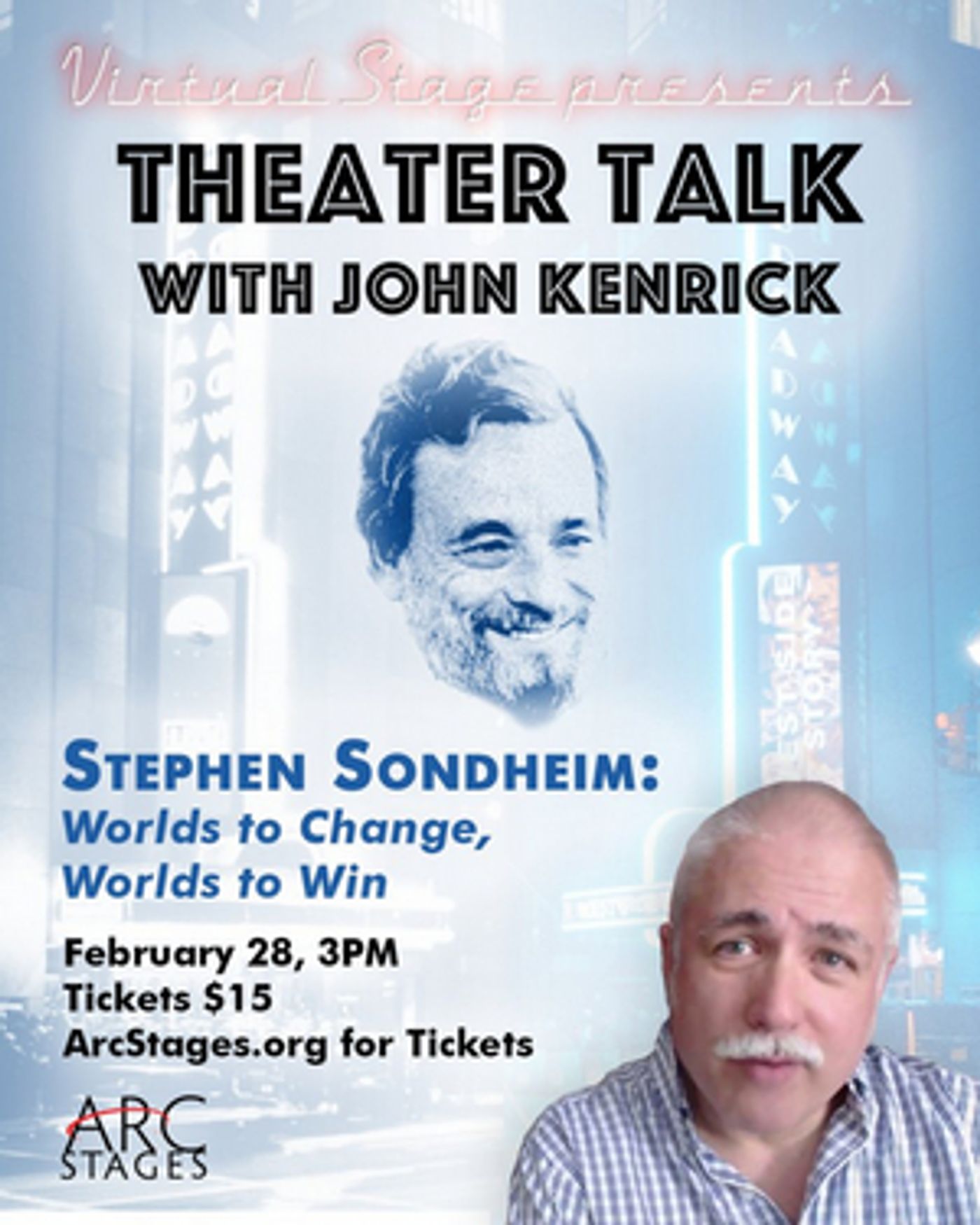 Arc Stages Presents THEATER TALK WITH JOHN KENRICK Arc Stages Presents THEATER TALK WITH JOHN KENRICK Image