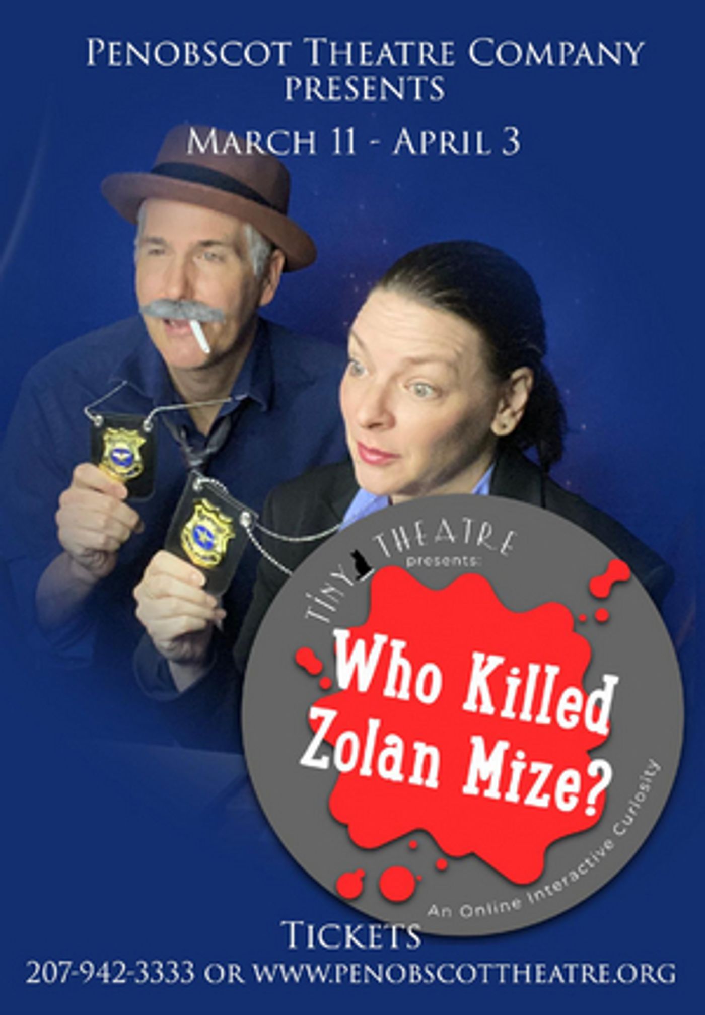 Penobscot Theatre Company Presents WHO KILLED ZOLAN MIZE?  Image