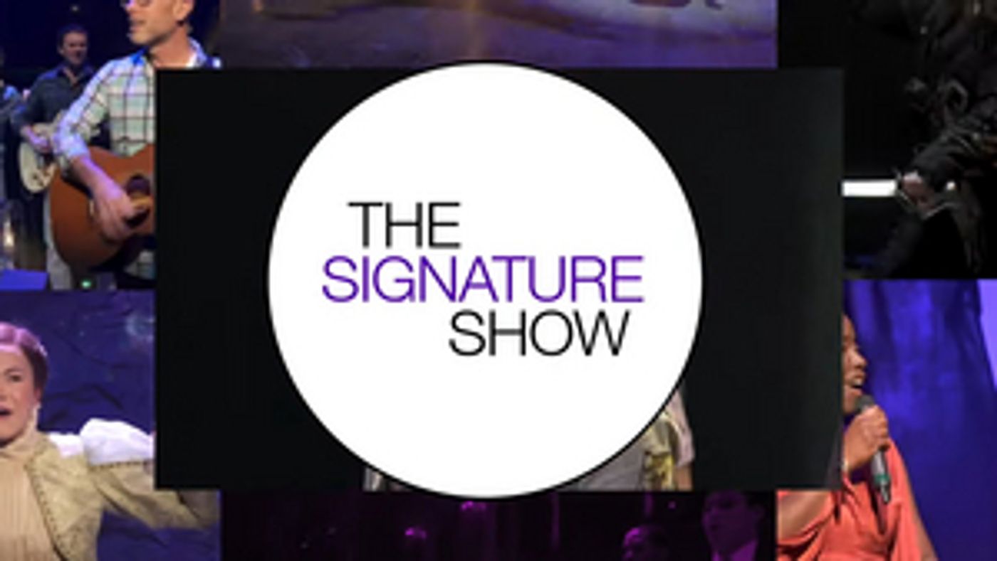 VIDEO: Signature Theatre Releases 10th Episode of THE SIGNATURE SHOW  Image